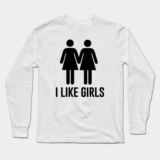 I like Girls Long Sleeve T-Shirt by newledesigns